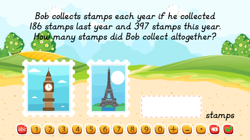 Maths question from the project asking learners to add 186 and 397 stamps, with an answer box and on-screen number buttons